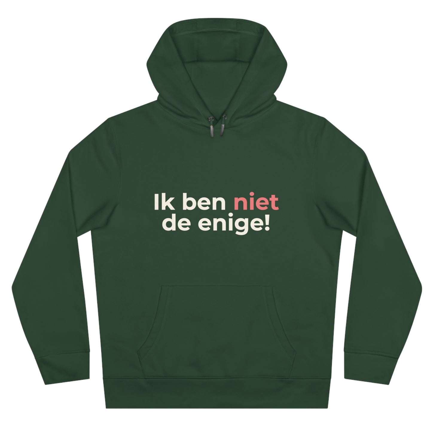 Hoodie - Ik ben niet de enige
