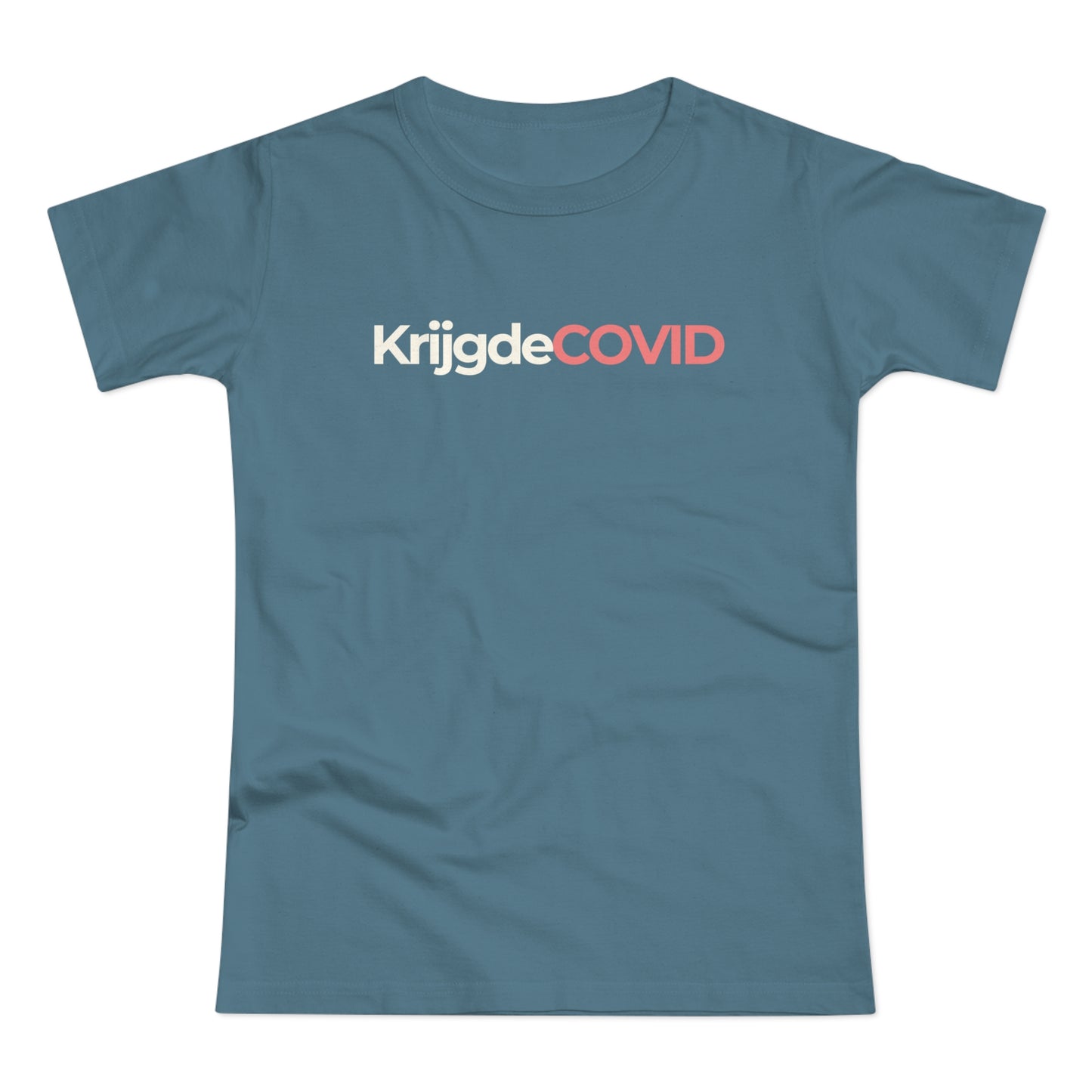 Dames T-shirt - KrijgdeCOVID