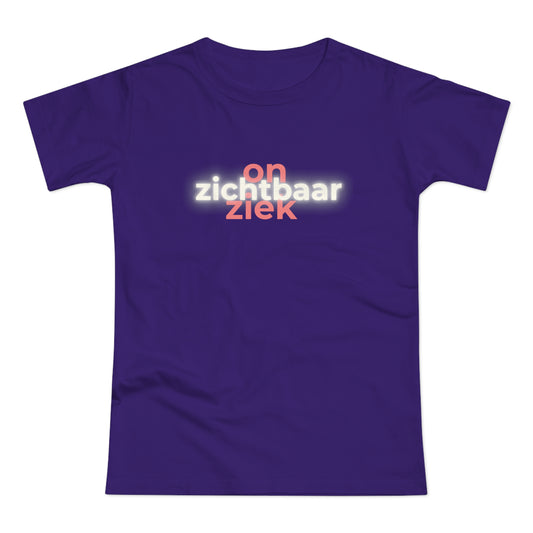 Dames T-shirt - Onzichtbaar ziek