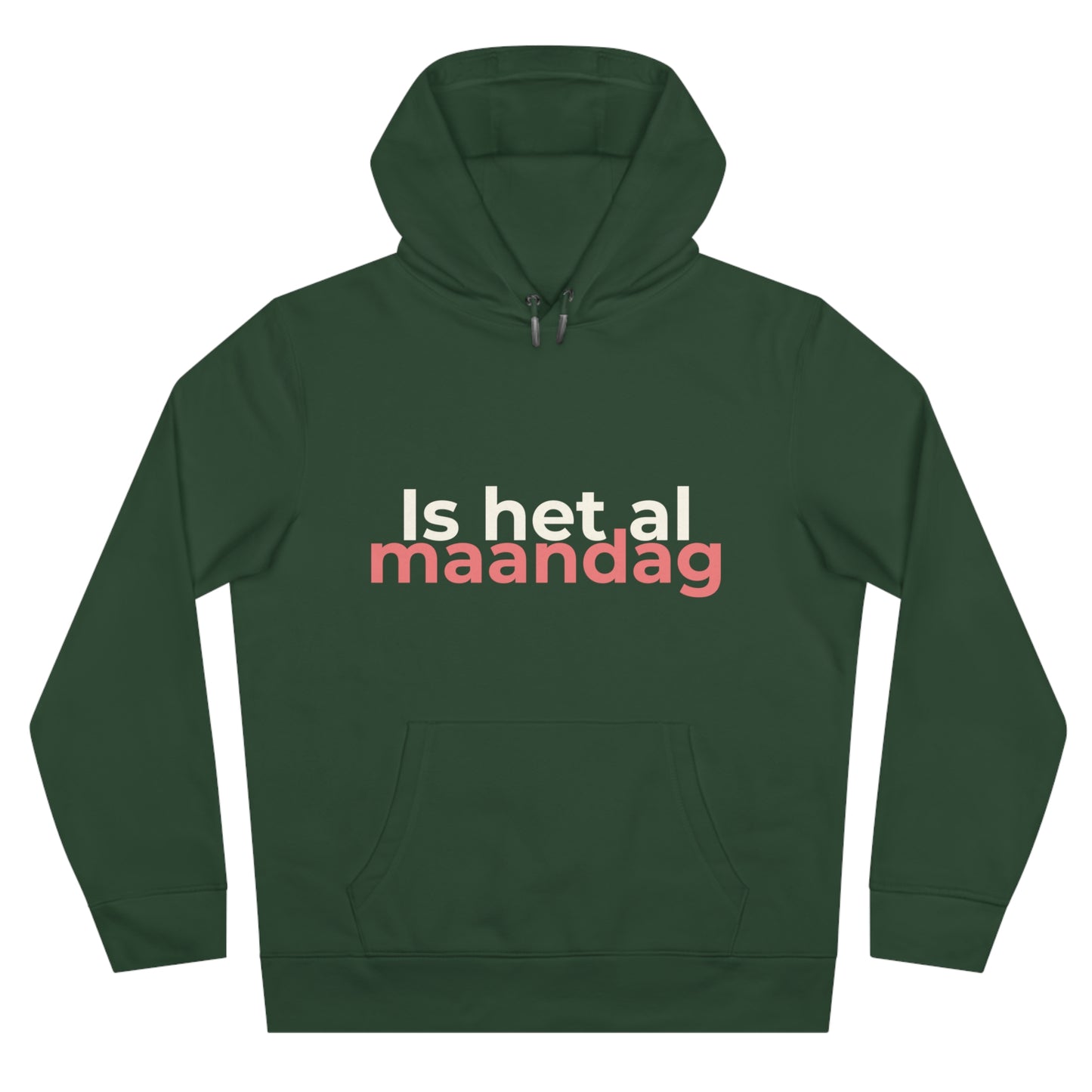 Hoodie - Is het al maandag