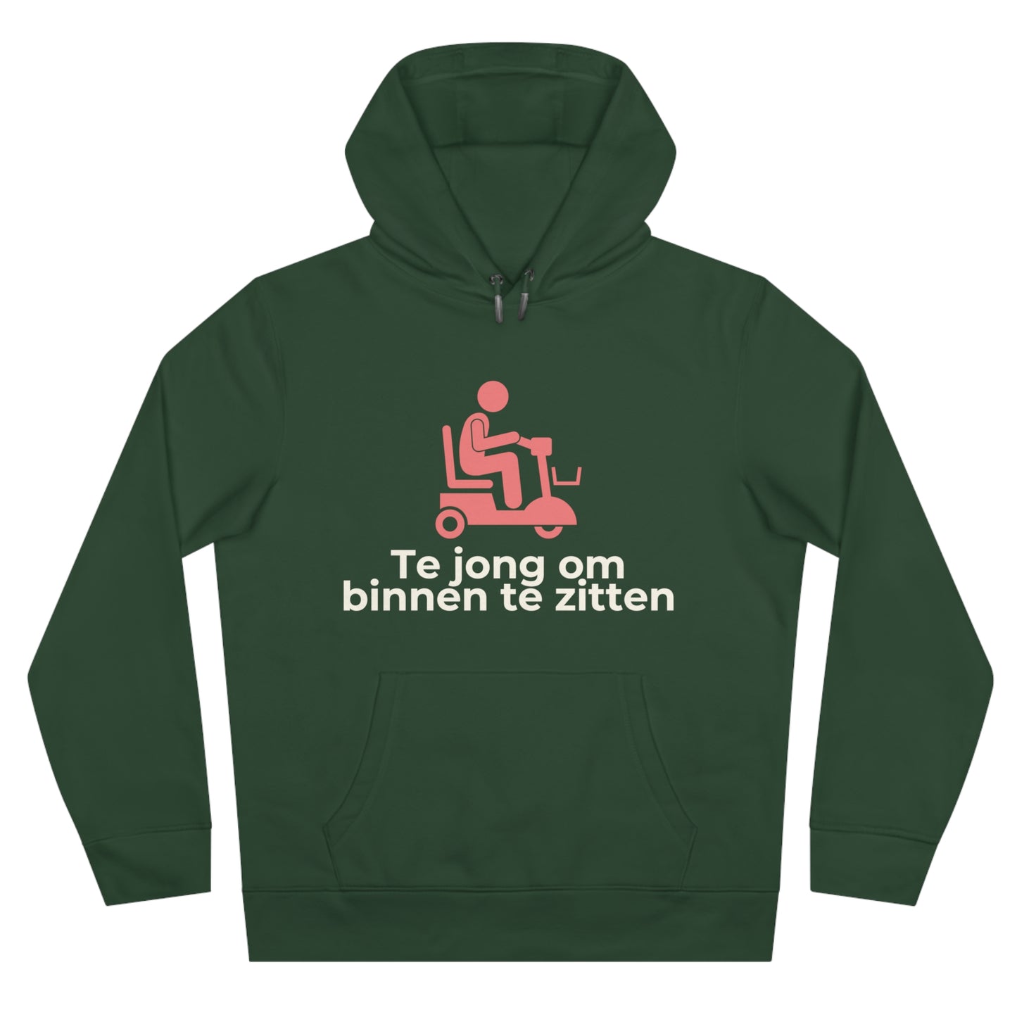 Hoodie - Te jong om binnen te zitten